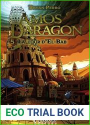 Amos Daragon - Tome 5: La tour d|El -Bab