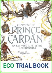 Comment le prince Cardan en est venu a detester les histoires (The Folk of the Air, #3.5)