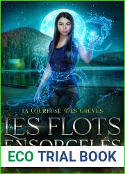 Les flots ensorceles: Mysteres et enquetes surnaturelles (La Coureuse des greves t. 1) (French Edition)