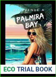Bienvenue a Palmira Bay (French Edition)