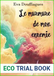 Le murmure de mon ennemie (French Edition)