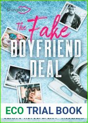 The Fake Boyfriend Deal : Edition Francaise de Boyfriend Bargain (French Edition)