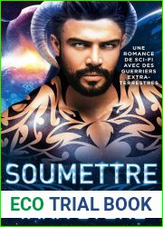 Soumettre: Une romance de science-fiction avec des guerriers extraterrestres (Le Clan du ciel des Taoris t. 1) (French Edition)