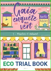 Meurtres et Chatiment: Gaia enquete au vert, T1 (French Edition)