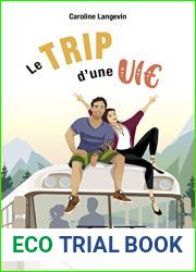 Le trip d|une vie (French Edition)