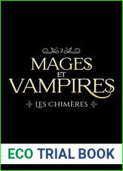 Les chimeres (Mages et vampires t. 2) (French Edition)