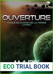 Ouverture (Cycle du Chant de la Terre t. 1) (French Edition)