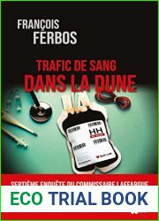 TRAFIC DE SANG DANS LA DUNE