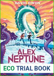 Alex Neptune - Tome 1 Voleur de dragon