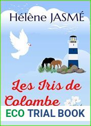 Les Iris de Colombe (French Edition)