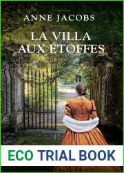La Villa aux etoffes (La Villa aux etoffes, #1)