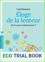 Eloge de la lenteur (Poche Psy) (French Edition)
