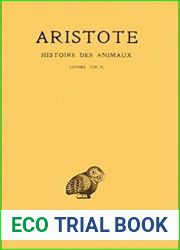 Histoire des animaux (Collection Des Universites De France Serie Grecque) (French Edition)