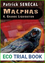 Grande liquidation (Malphas, #4)