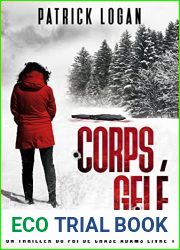 Corps Gele (French Edition) (Un Thriller du FBI de Chase Adams t. 1)
