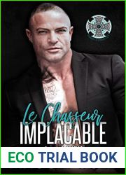 Le Chasseur Implacable: Une sombre romance mafieuse (Guerre des Mafias t. 10) (French Edition)