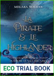 La Pirate et le Highlander: A Throne of Salt and Sand - 1 (French Edition)