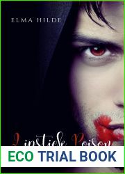 Lipstick Poison: La malediction des Oakens