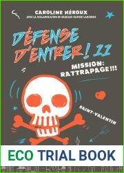 Defense d|entrer ! 11 - Mission:rattrapage !!!: serie Defense d|entrer (French Edition)