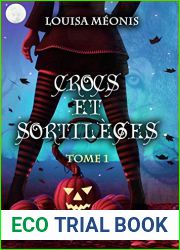 Crocs et Sortileges (Crocs et sortilege, #1)
