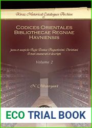 Codices Orientales Bibliothecae Regniae Havniensis (Vol 2): jussu et auspiciis Regis Daniae Augustissimi Christiani Octavi enumerati et descripti … Archive) (English and Latin Edition)
