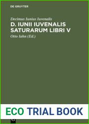D. Iunii Iuvenalis Saturarum libri V