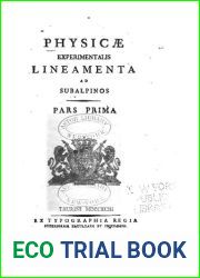 Physicae experimentalis lineamenta ad subalpinos. Pars prima. Pars altera