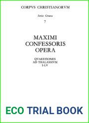 Maximi Confessoris quaestiones ad Thalassium