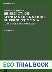 Benedict de Spinoza: Benedicti de Spinoza Opera quae supersunt omnia. Volumen 2 (Latin Edition)