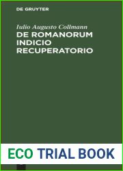 De Romanorum indicio recuperatorio: Commentatio scripta (Latin Edition)