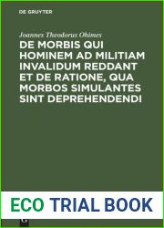 De Morbis qui hominem ad militiam invalidum reddant et de Ratione, qua Morbos simulantes sint deprehendendi