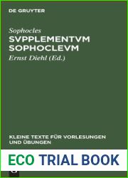 Svpplementvm Sophoclevm (Kleine Texte F R Vorlesungen Und Bungen) (Latin Edition) (Kleine Texte Fur Vorlesungen Und Ubungen)