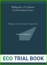 Reliquary of Ancient Ecclesiastical Laws