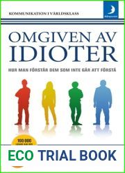 Omgiven av idioter: Hur man forstar dem som inte gar att forsta