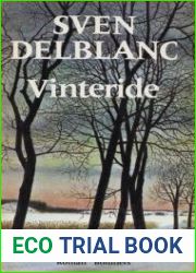 Vinteride: En berattelse fran Sormland
