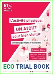 L|activite physique, un atout pour bien vieillir: Activite physique adaptee et vieillissement