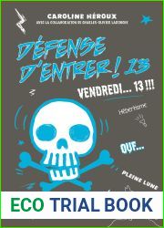 Defense d|entrer ! 13 - Vendredi 13: serie Defense d|entrer (French Edition)