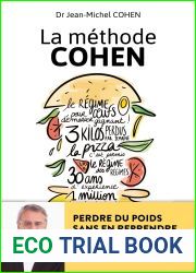 La methode Cohen : Perdre du poids sans en reprendre avec la strategie du Dr Jean-Michel Cohen