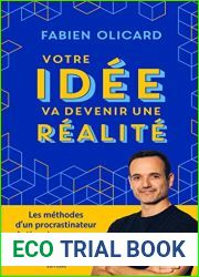 Votre idee va devenir une realite (French Edition)