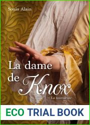 La dame de Knox tome 2 La tourmente (French Edition)