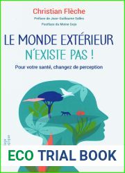 Le monde exterieur n|existe pas !