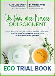 Je fais mes tisanes qui soignent (French Edition)