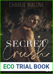 Secret Crush ( and H DIGITAL) (French Edition)