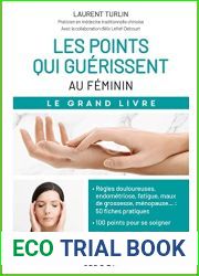 Les points qui guerissent - Au feminin - Le Grand Livre