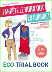 J|arrete le burn out en cuisine !: 21 jours pour killer cette charge mentale et bien au-dela