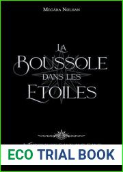 La Boussole dans les Etoiles: (romance fantasy new adult) (edition francaise) (A Throne of Salt and Sand t. 2) (French Edition)
