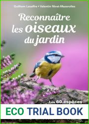 Reconnaitre les Oiseaux du jardin: Les 60 especes les plus frequentes dans nos regions