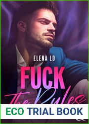 Fuck The Rules ( and H DIGITAL) (French Edition)