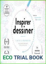 Inspirer - Dessiner : L|art de la respiration, de la pleine conscience et de la meditation (Autres loisirs) (French Edition)