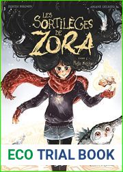 Les Sortileges de Zora - Tome 03 : Magie blanche (French Edition)